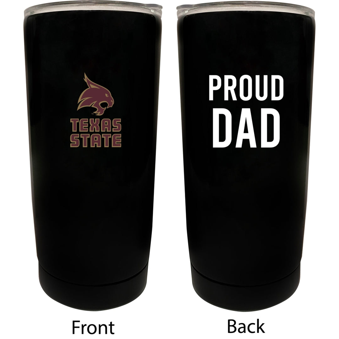 Texas State Bobcats NCAA Insulated Tumbler - 16oz Stainless Steel Travel Mug Proud Dad Design Black Image 1