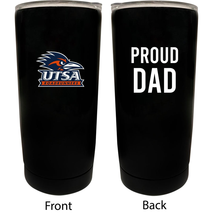 UTSA Road Runners NCAA Insulated Tumbler - 16oz Stainless Steel Travel Mug Proud Dad Design Black Image 1