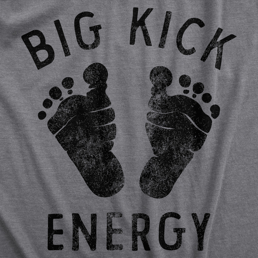 Big Kick Energy Maternity T Shirt Funny Kicking Baby Pregnancy Joke Tee For Ladies Image 2