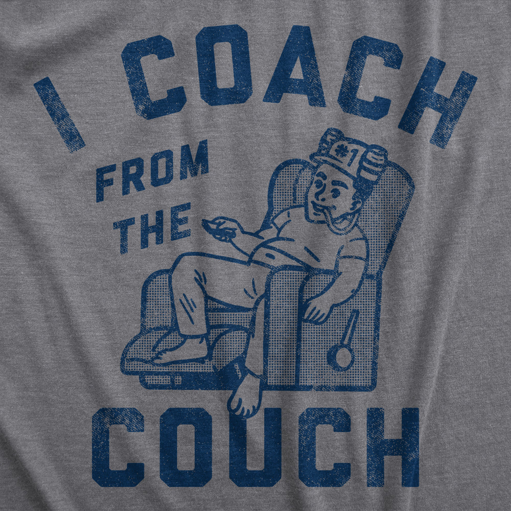 Mens I Coach From The Couch T Shirt Funny Lazy Sports Fan Joke Tee For Guys Image 2