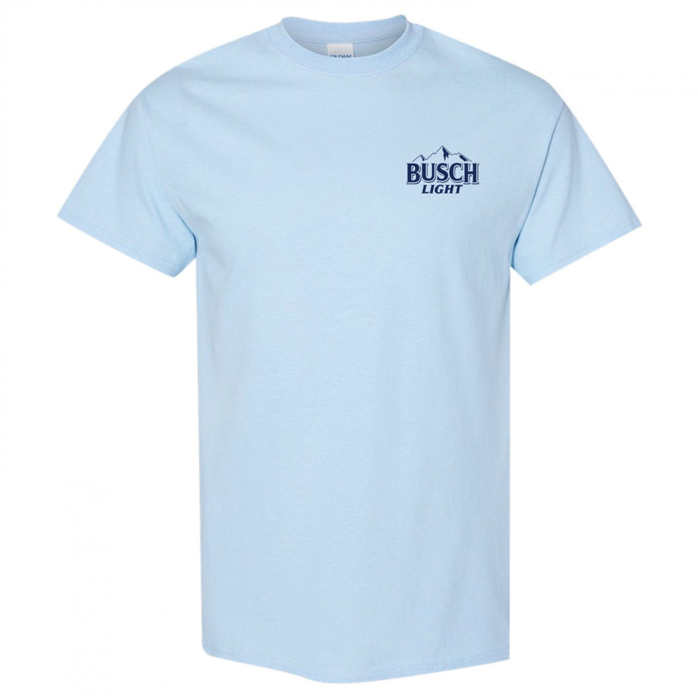 Bad Day to Be a Busch Light Front and Back T-Shirt Image 2