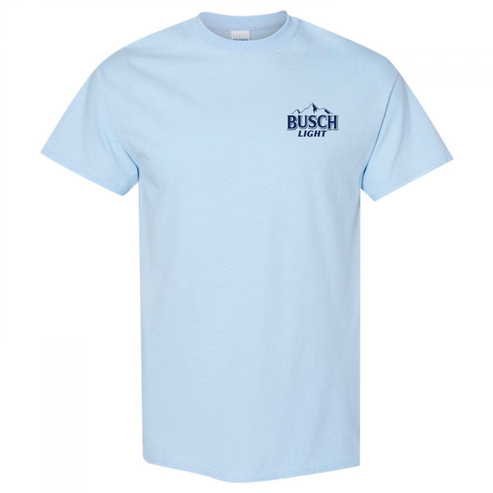 Bad Day to Be a Busch Light Front and Back T-Shirt Image 2