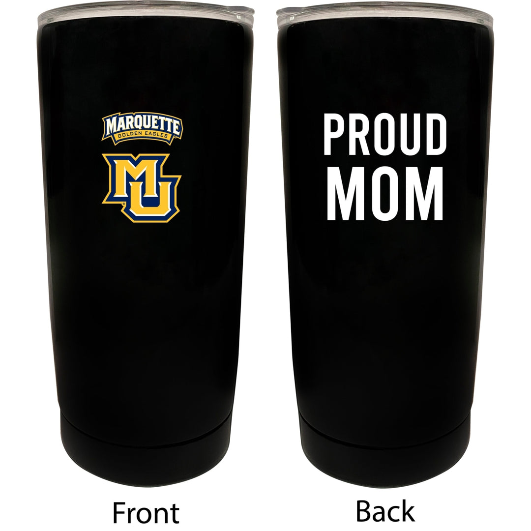 Marquette Golden Eagles NCAA Insulated Tumbler - 16oz Stainless Steel Travel Mug Proud Mom Design Black Image 1