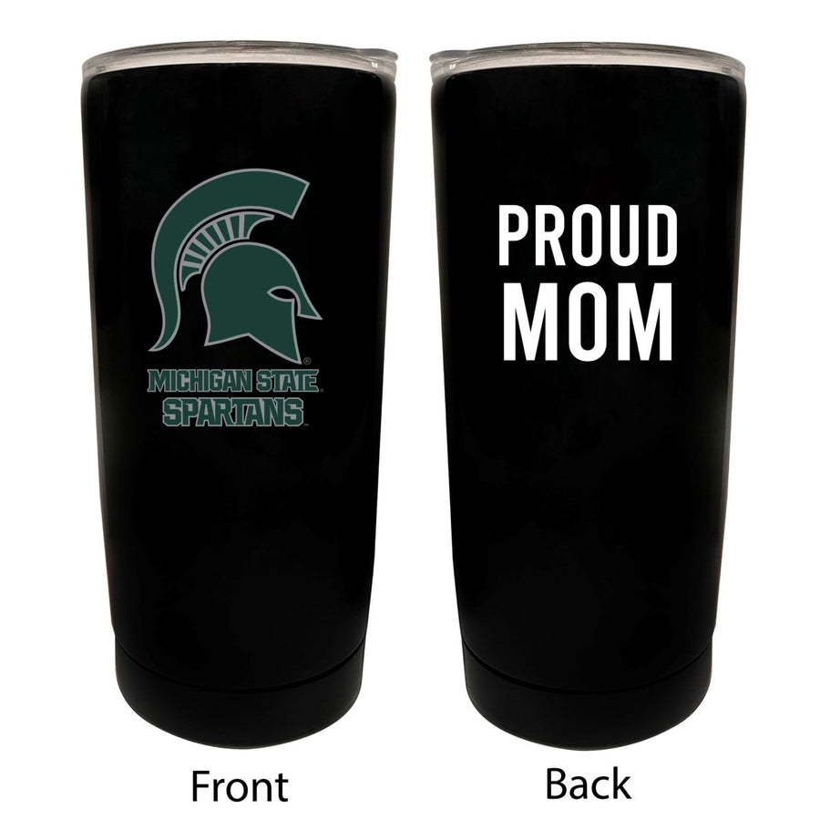 Michigan State Spartans NCAA Insulated Tumbler - 16oz Stainless Steel Travel Mug Proud Mom Design Black Image 1