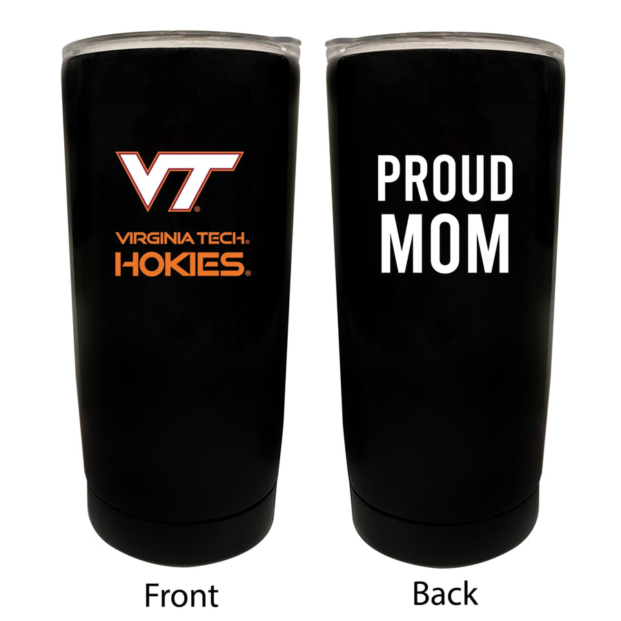 Virginia Tech Hokies NCAA Insulated Tumbler - 16oz Stainless Steel Travel Mug Proud Mom Design Black Image 1