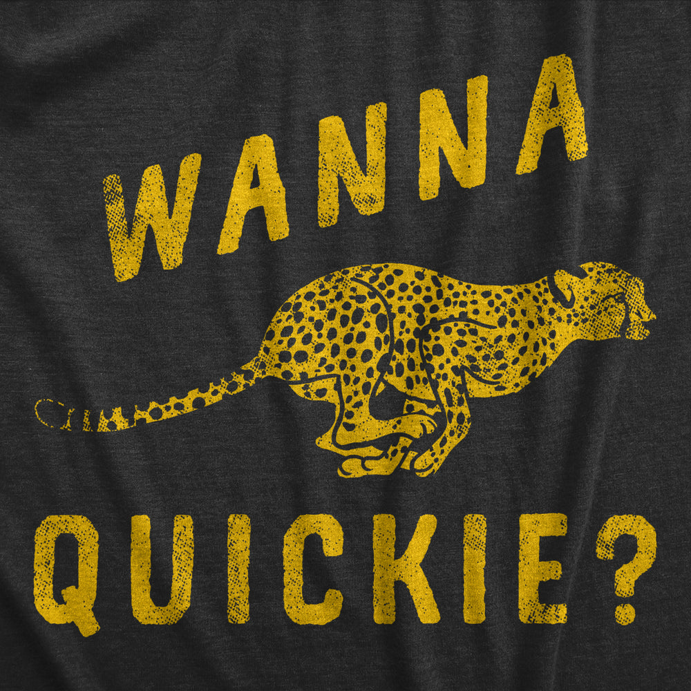 Mens Wanna Quickie T Shirt Funny Fast Cheetah Adult Sex Joke Tee For Guys Image 2