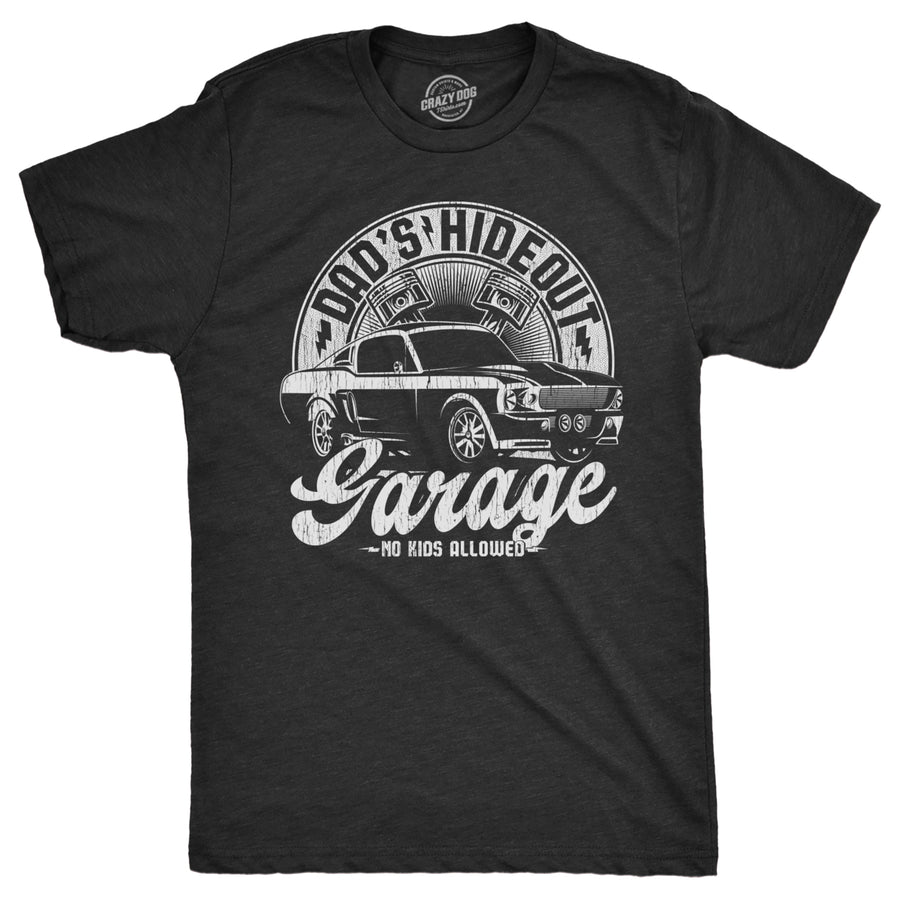 Mens Dads Hideout Garage T Shirt Funny Fathers Day Gift Car Guy Mechanic Tee For Guys Image 1