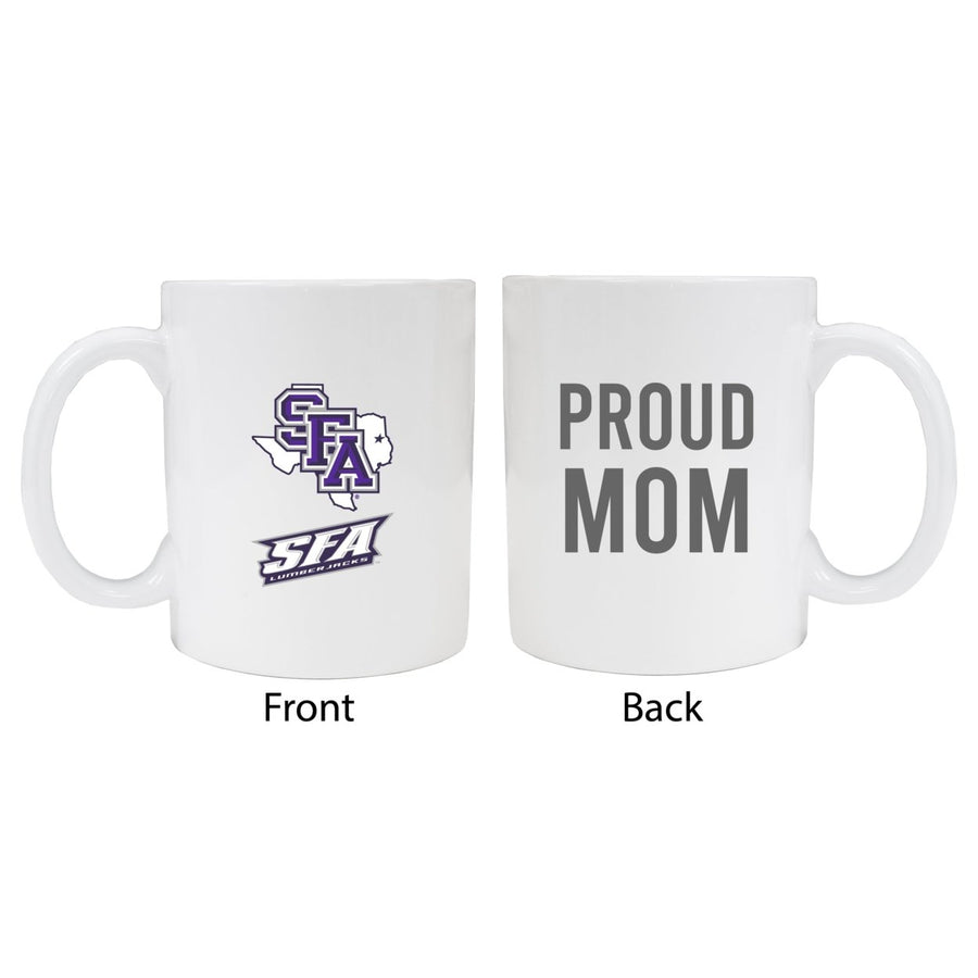 Stephen F. Austin State University Proud Mom Ceramic Coffee Mug - White Image 1