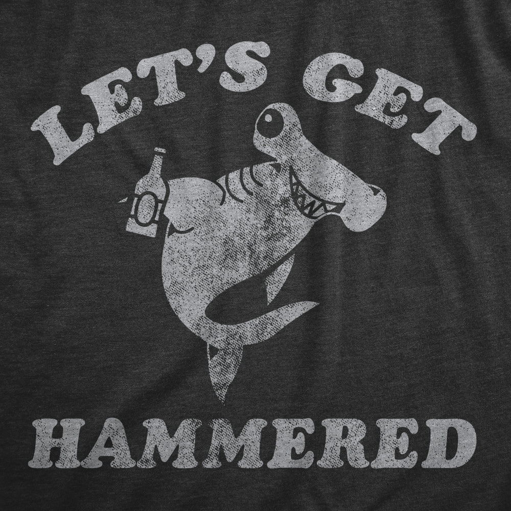 Womens Lets Get Hammered T Shirt Funny Hammerhead Shark Drinking Partying Joke Tee For Ladies Image 2