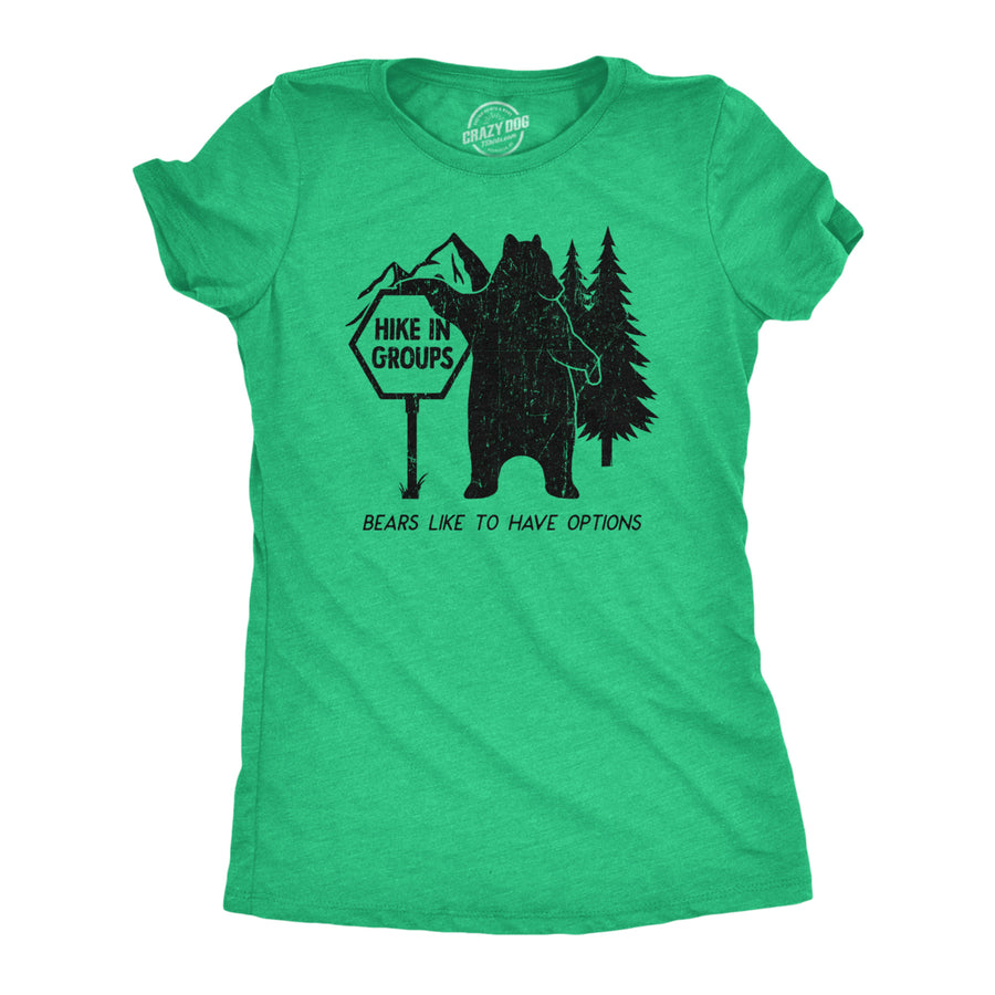 Womens Hike In Groups Bears Like To Have Options T Shirt Funny Hiking Bear Attack Joke Tee For Ladies Image 1