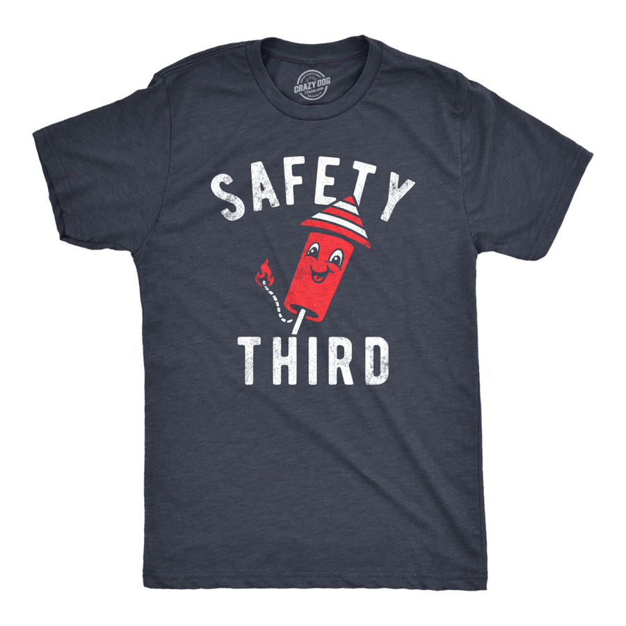 Mens Safety Third T Shirt Funny Fourth Of July Fireworks Dangerous Joke Tee For Guys Image 1