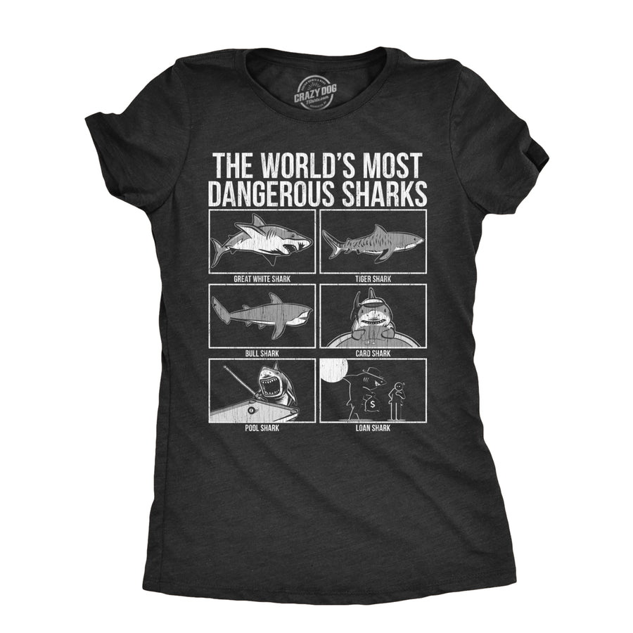 Womens The Worlds Most Dangerous Sharks T Shirt Funny Card Pool Loan Shark Joke Tee For Ladies Image 1