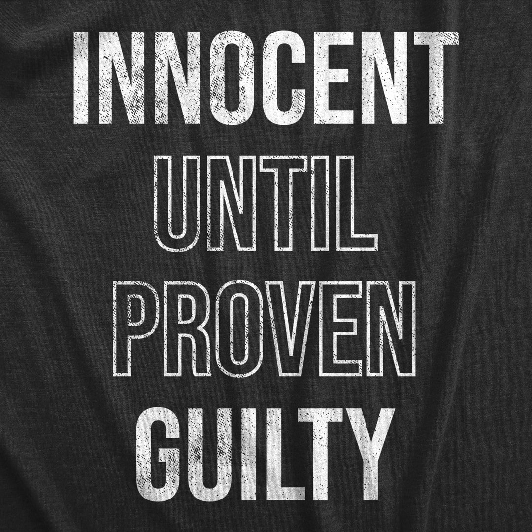 Youth Innocent Until Proven Guilty T Shirt Funny Court Defense Bad Behavior Joke Tee For Kids Image 2