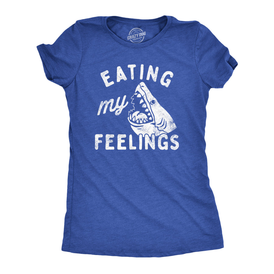 Womens Eating My Feelings T Shirt Funny Shark Bite Joke Tee For Ladies Image 1