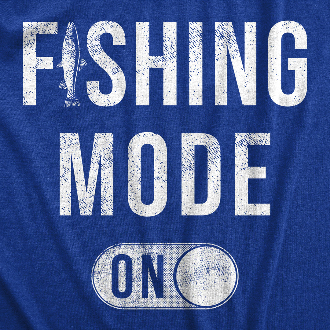 Mens Fishing Mode On T Shirt Funny Fishermans Setting Button Joke Tee For Guys Image 2