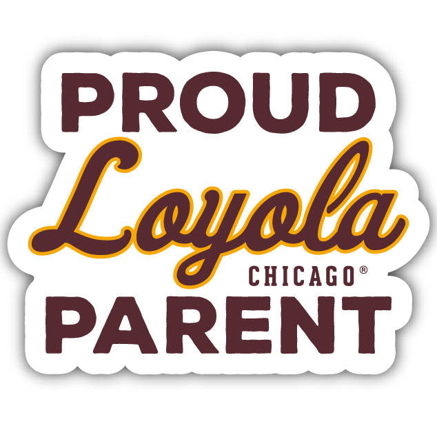 Loyola University Ramblers 4-Inch Proud Parent NCAA Vinyl Sticker - Durable School Spirit Decal Image 1