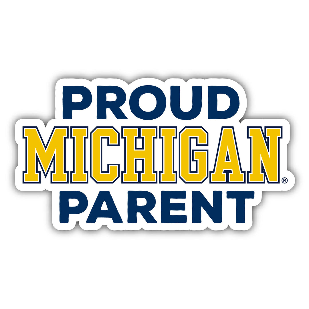 Michigan Wolverines 4-Inch Proud Parent NCAA Vinyl Sticker - Durable School Spirit Decal Image 1