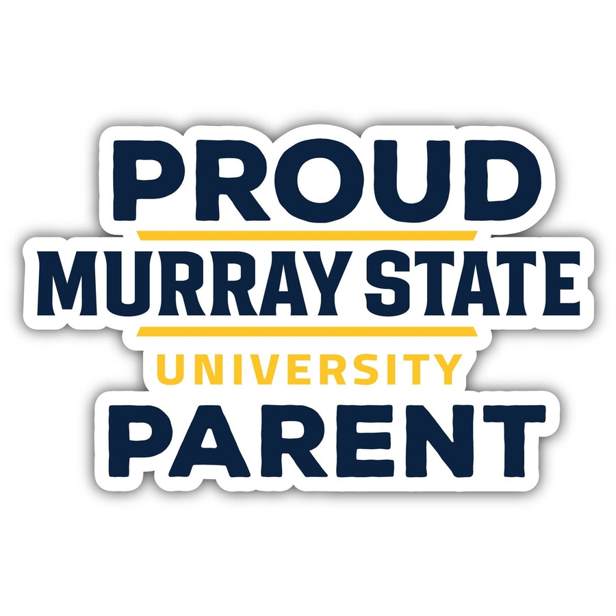 Murray State University 4-Inch Proud Parent 4-Pack NCAA Vinyl Sticker - Durable School Spirit Decal Image 1