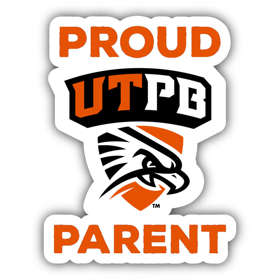 University of Texas of the Permian Basin 4-Inch Proud Parent NCAA Vinyl Sticker - Durable School Spirit Decal Image 1