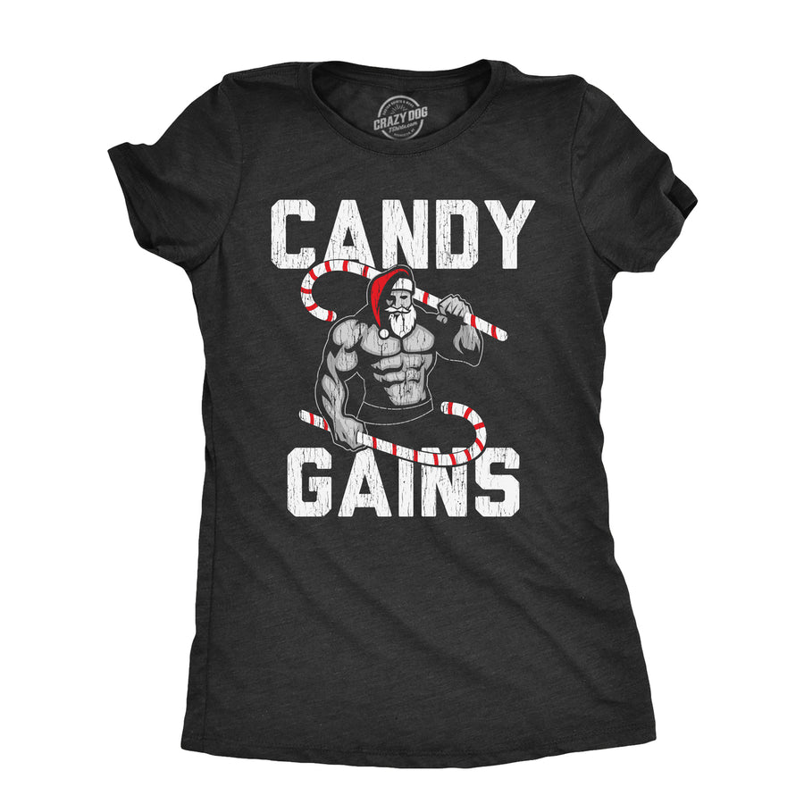 Womens Candy Gains T Shirt Funny Xmas Buff Ripped Santa Claus Workout Joke Tee For Ladies Image 1