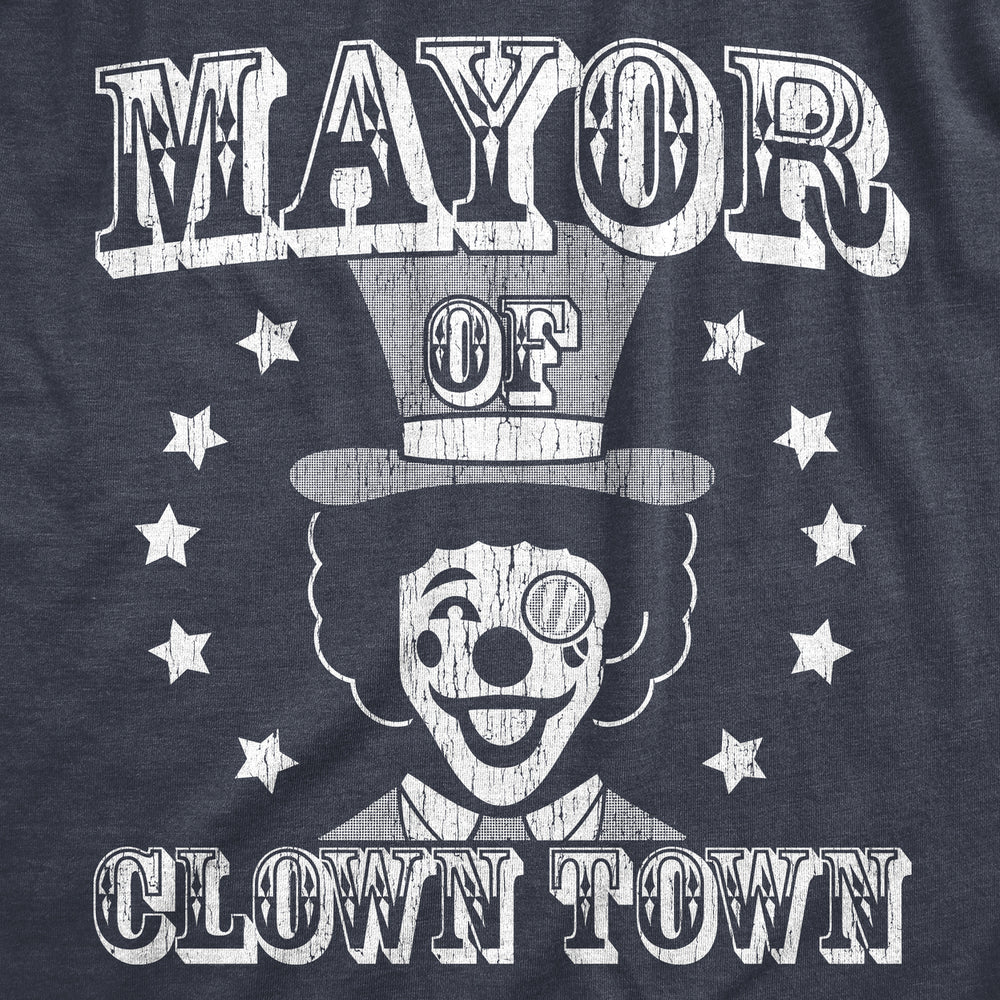 Womens Mayor Of Clown Town T Shirt Funny Circus Clowns Joke Tee For Ladies Image 2