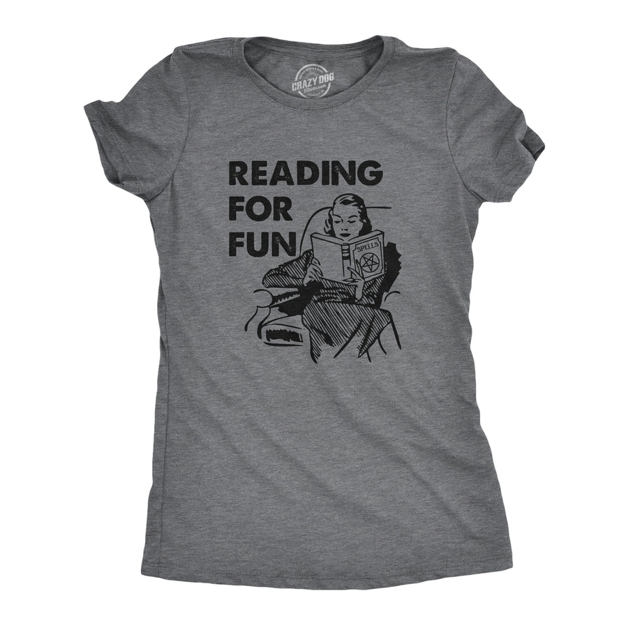 Womens Reading For Fun T Shirt Funny Witch Spell Book Joke Tee For Ladies Image 1