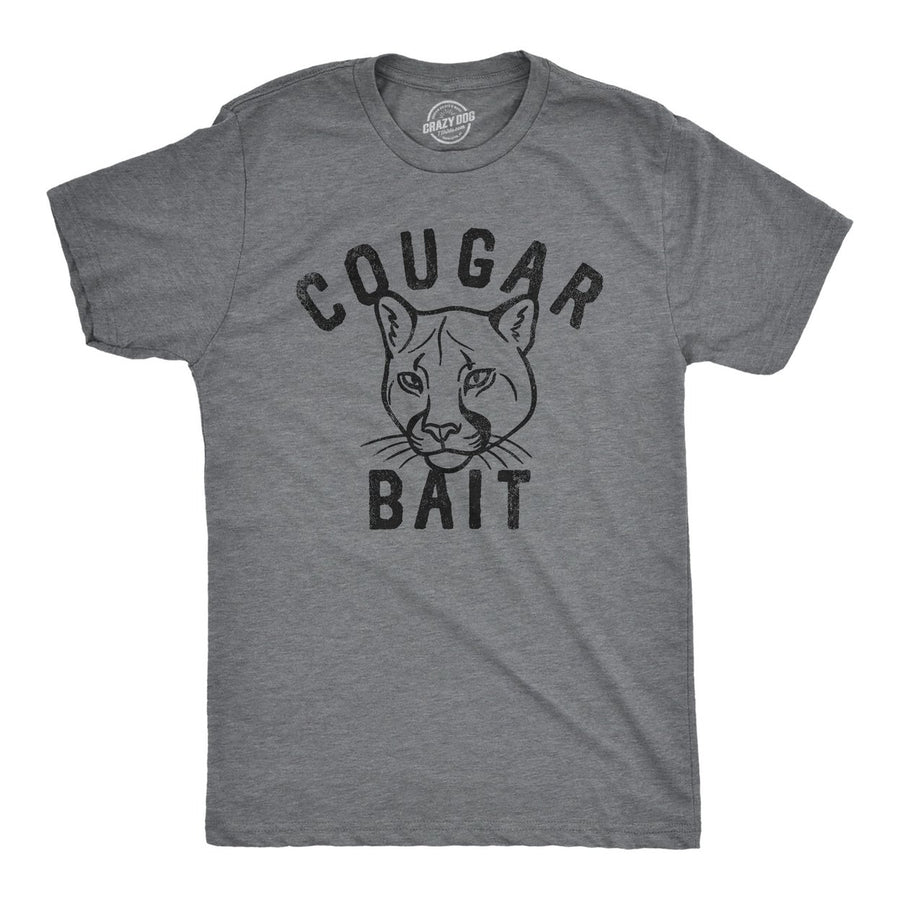 Mens Cougar Bait T Shirt Funny Older Women Lovers Joke Tee For Guys Image 1