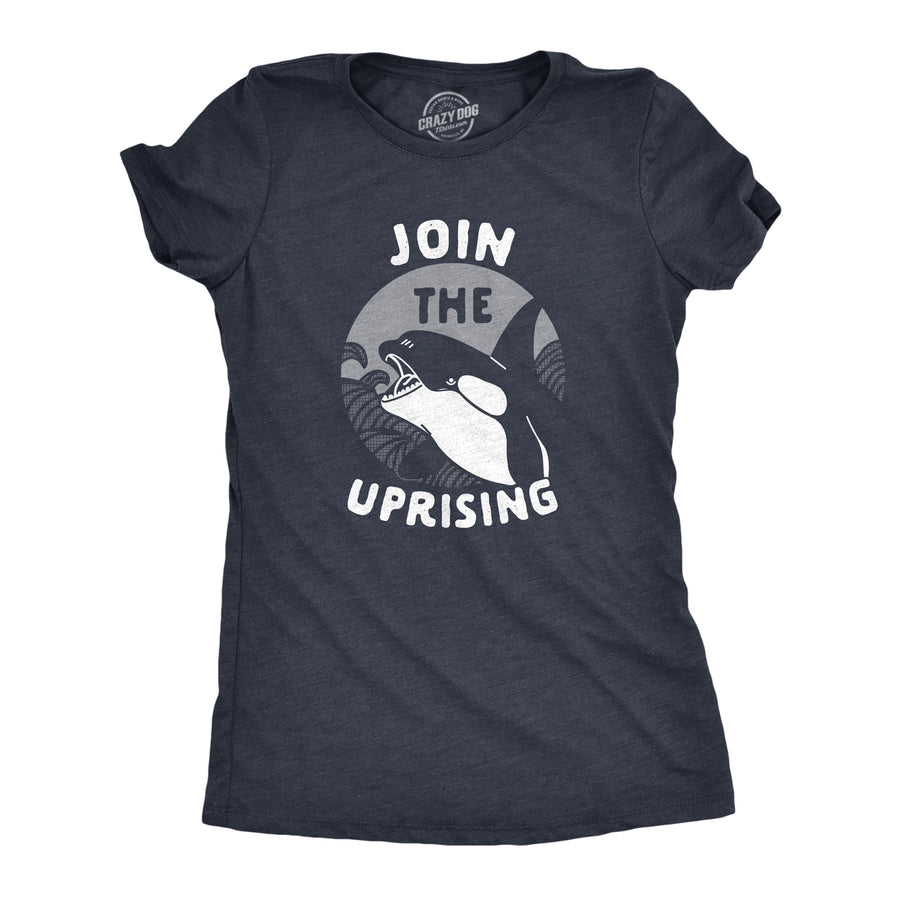 Womens Join The Uprising T Shirt Funny Killer Whale Orca Joke Tee For Ladies Image 1