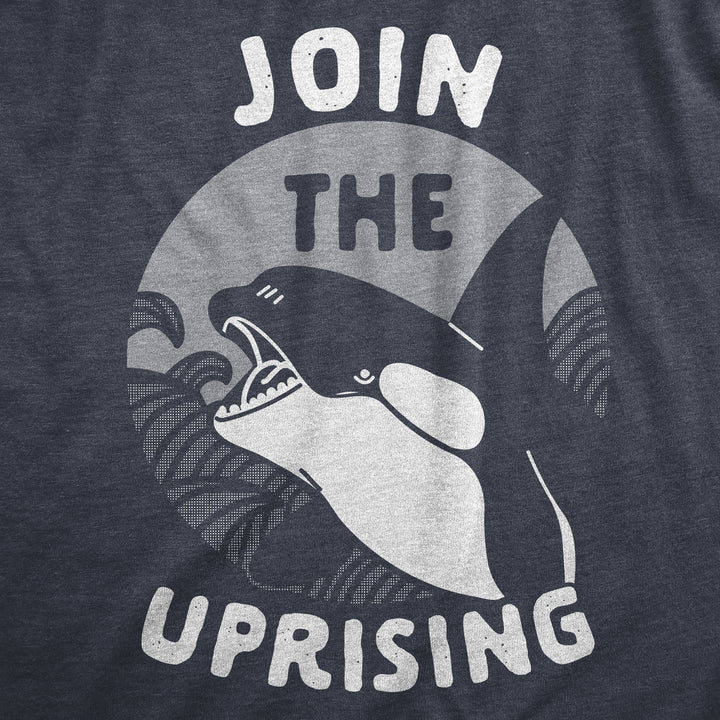 Womens Join The Uprising T Shirt Funny Killer Whale Orca Joke Tee For Ladies Image 2