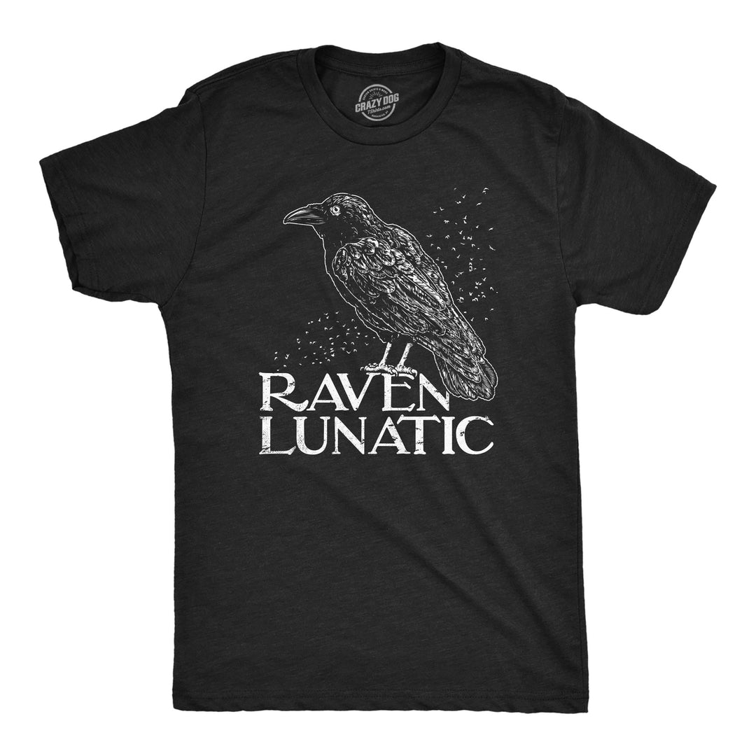 Mens Raven Lunatic T Shirt Funny Dark Crow Lovers Tee For Guys Image 1