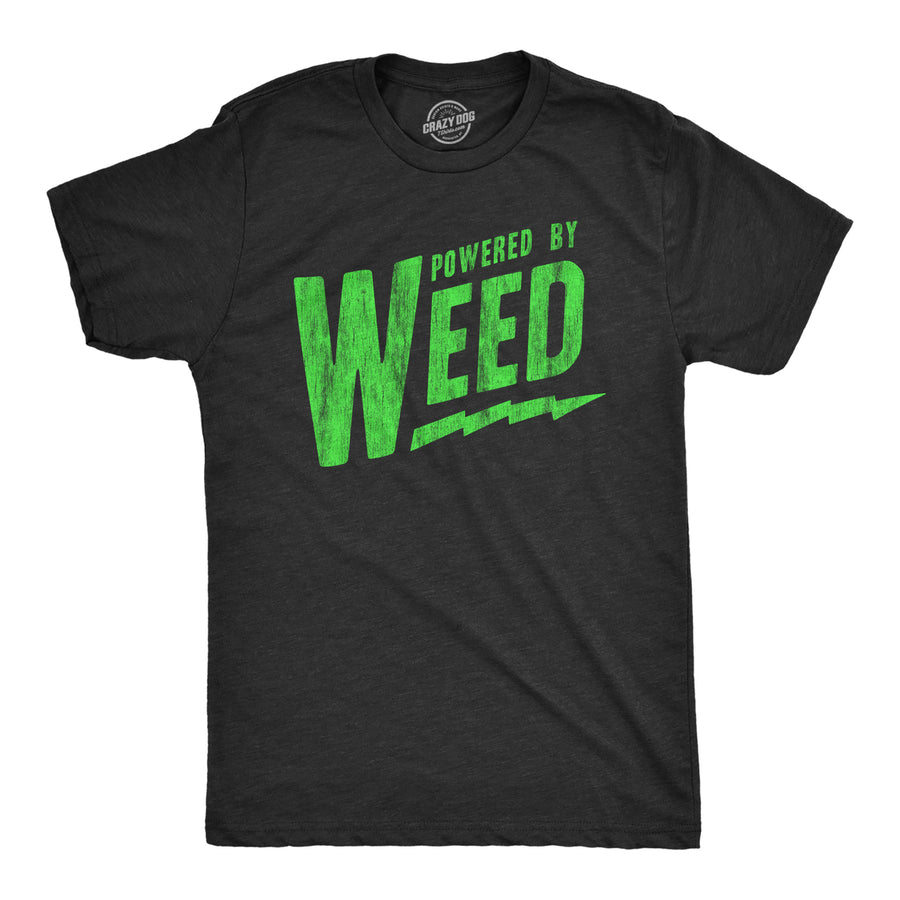 Mens Powered By Weed T Shirt Funny 420 Pot Smoking Joint Lovers Tee For Guys Image 1