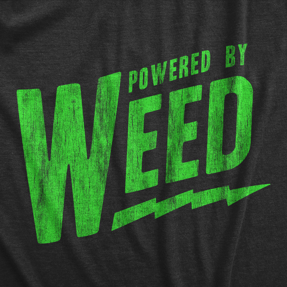 Mens Powered By Weed T Shirt Funny 420 Pot Smoking Joint Lovers Tee For Guys Image 2