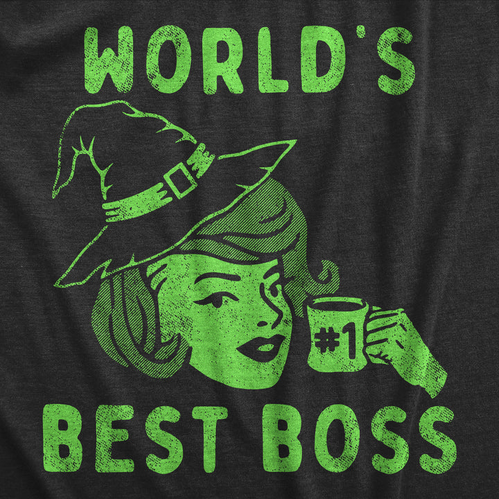 Womens Worlds Best Boss T Shirt Funny Office Job Witch Joke Tee For Ladies Image 2