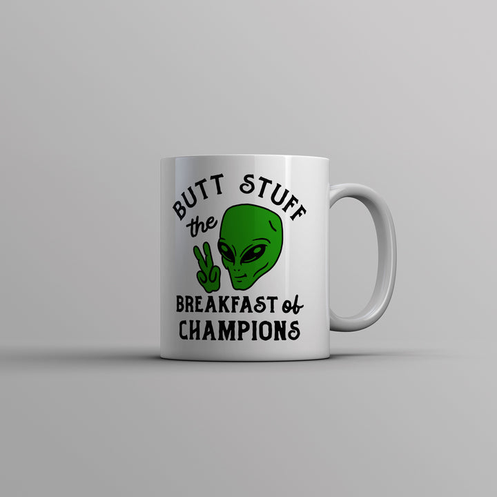 Butt Stuff The Breakfast Of Champions Mug Funny Alien Abduction UFO Novelty Cup-11oz Image 1