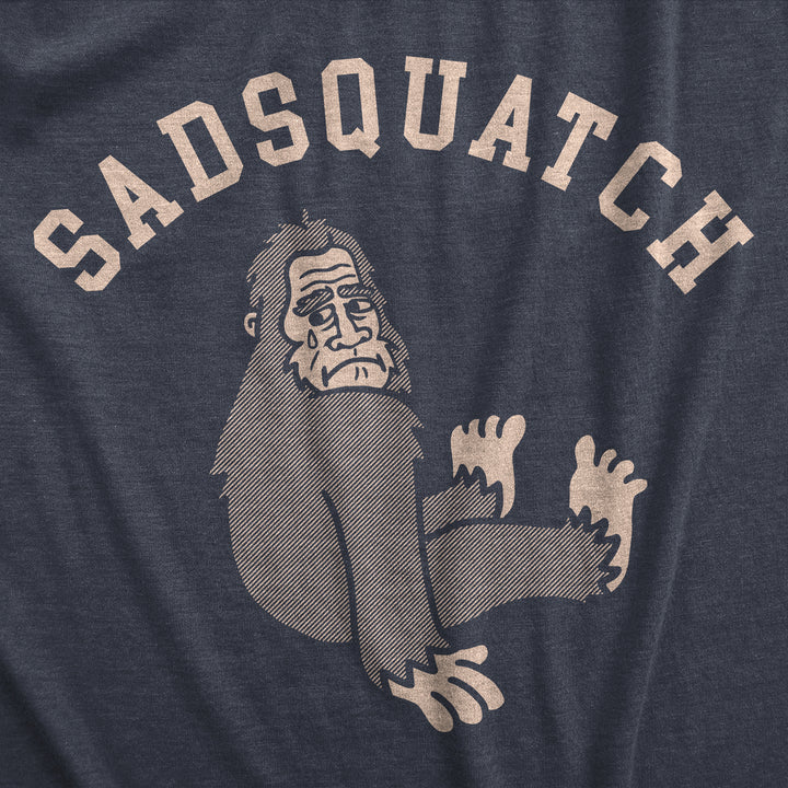 Mens Sadsquatch T Shirt Funny Depressed Crying Big Foot Joke Tee For Guys Image 2