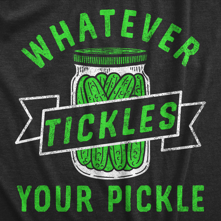 Mens Whatever Tickles Your Pickle T Shirt Funny Jar Of Pickles Saying Joke Tee For Guys Image 2