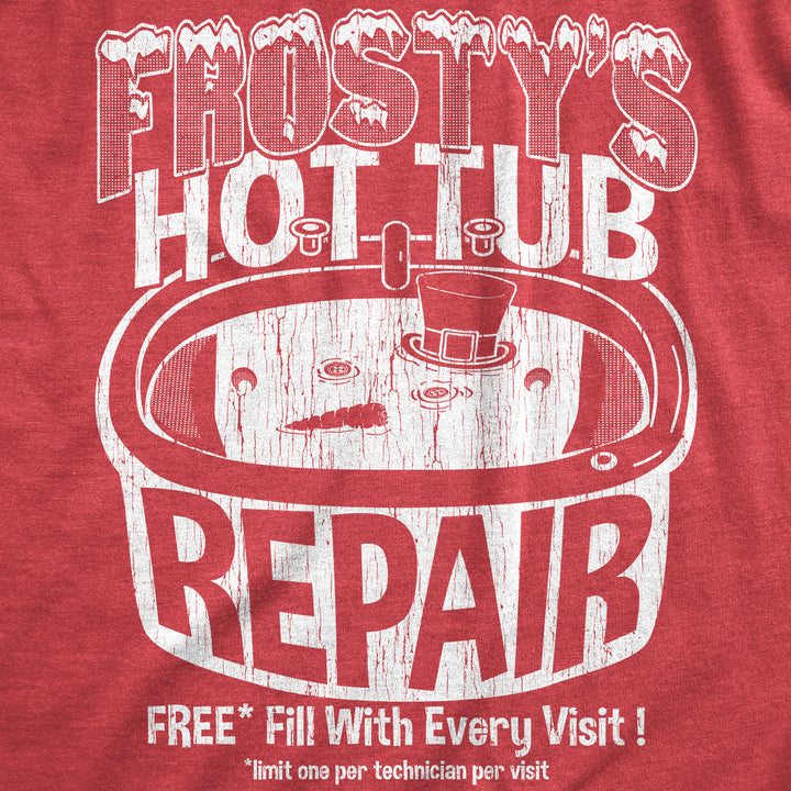 Mens Frostys Hot Tub Repair T Shirt Funny Xmas Season Snowman Service Joke Tee For Guys Image 2