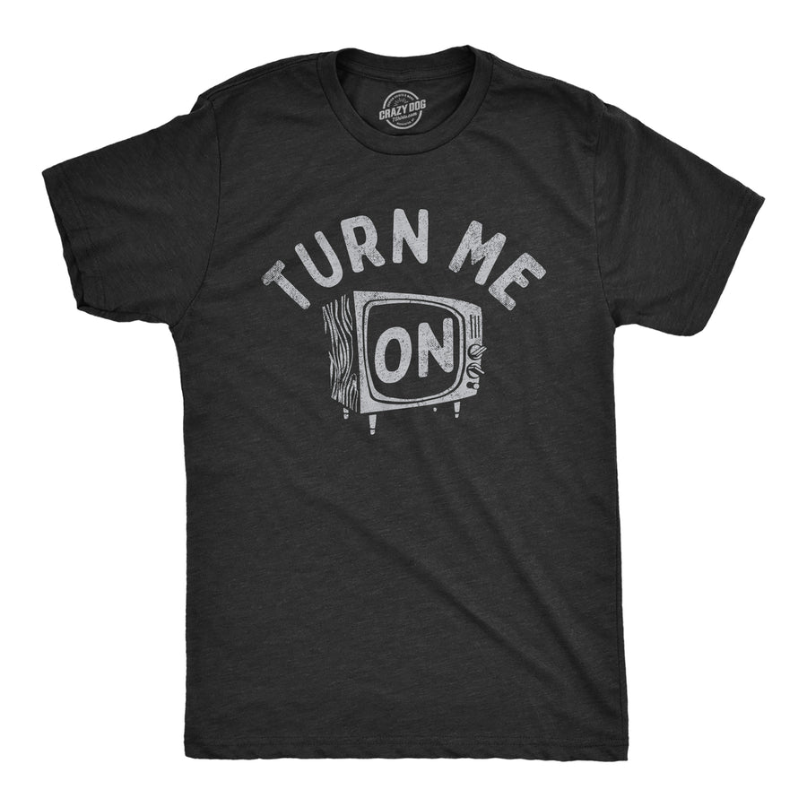 Mens Turn Me On T Shirt Funny Old Television Sex Joke Tee For Guys Image 1