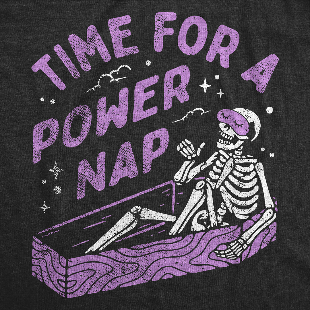 Mens Time For A Power Nap T Shirt Funny Halloween Sleepy Skeleton Coffin Joke Tee For Guys Image 2