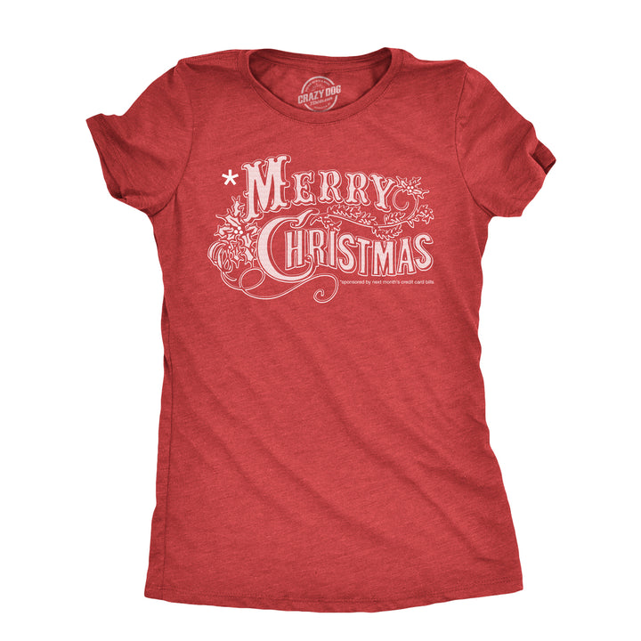 Womens Merry Christmas T Shirt Funny Credit Card Bills Joke Tee For Ladies Image 1