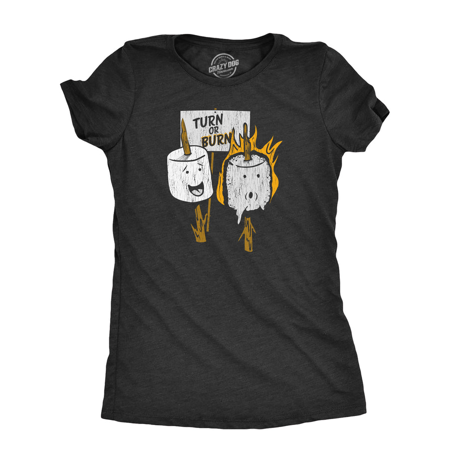 Womens Turn Or Burn T Shirt Funny Campfire Marshmallow Smores Joke Tee For Ladies Image 1