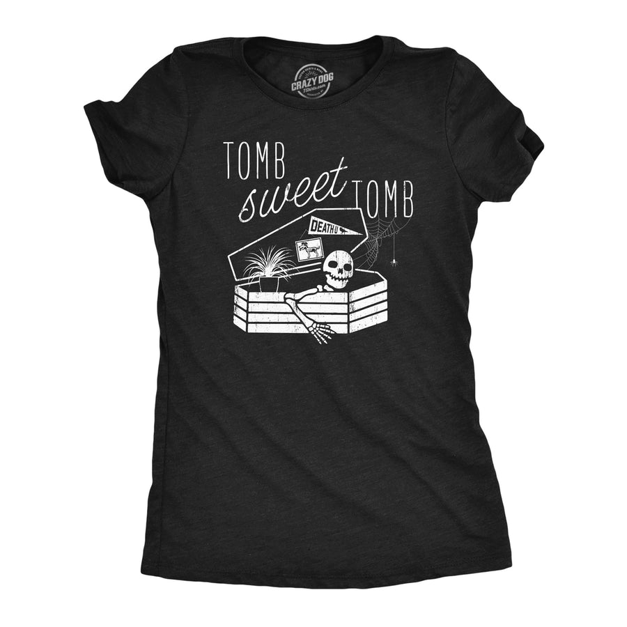 Womens Tomb Sweet Tomb T Shirt Funny Halloween Spooky Skeleton Coffin Grave Joke Tee For Ladies Image 1