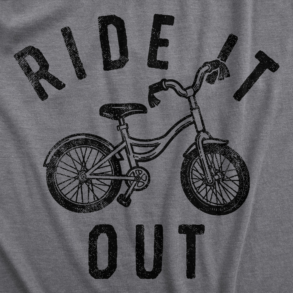 Womens Ride It Out T Shirt Funny Small Kids Bike Joke Tee For Ladies Image 2