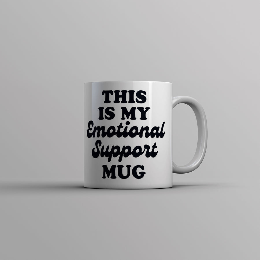 This Is My Emotional Support Mug Coffee Cup Funny Sarcastic Joke Cup-11oz Image 1