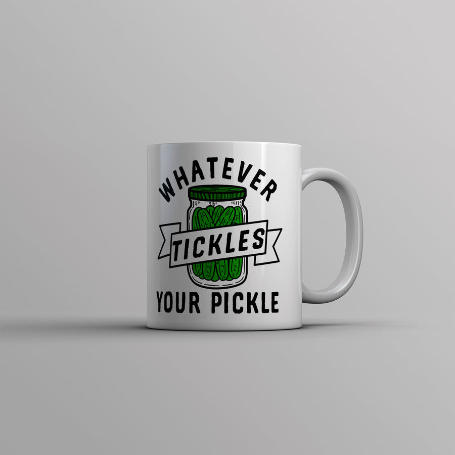 Whatever Tickles Your Pickle Mug Funny Jar Of Pickles Saying Joke Cup-11oz Image 1