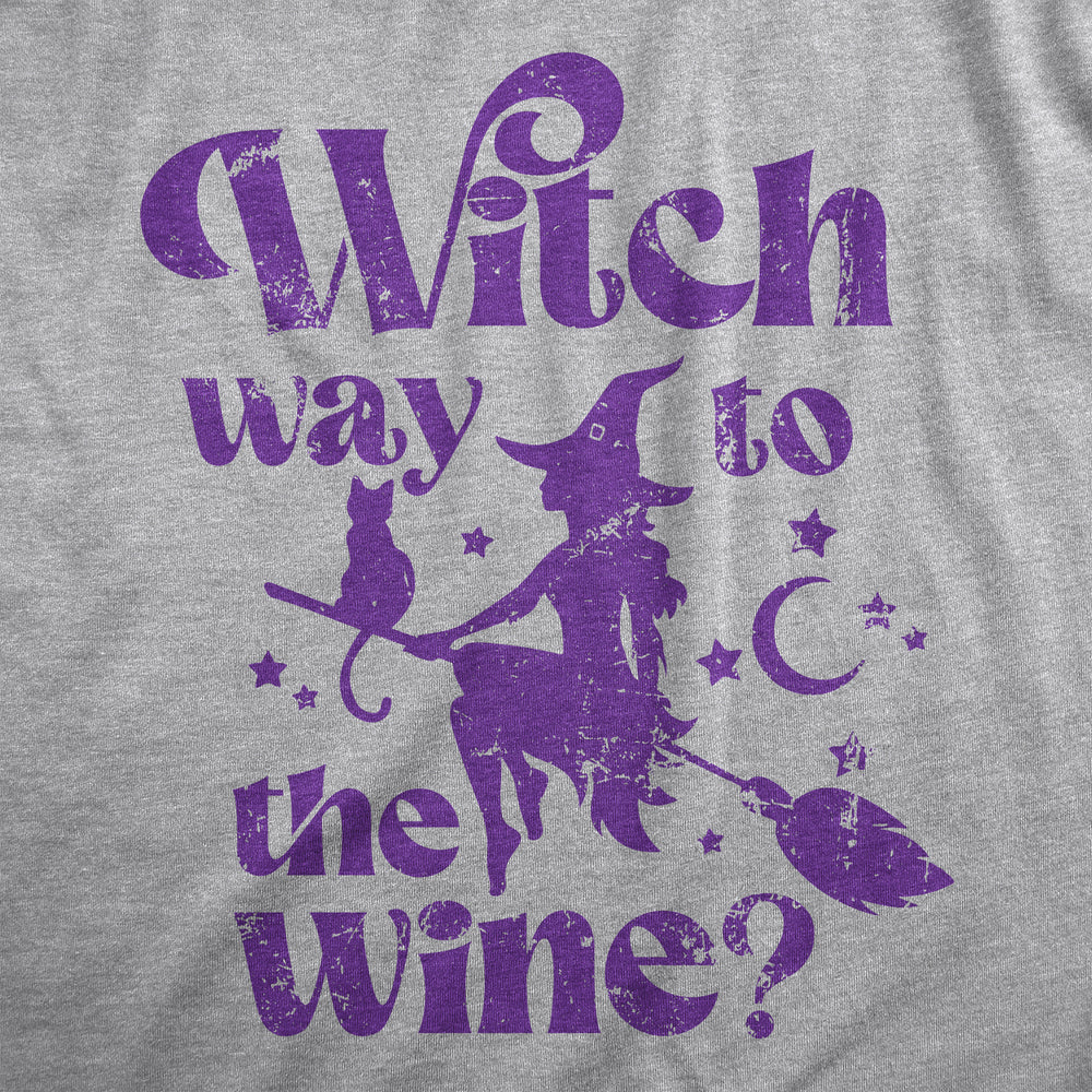 Womens Witch Way To The Wine T Shirt Funny Halloween Witches Drinking Lovers Tee For Ladies Image 2