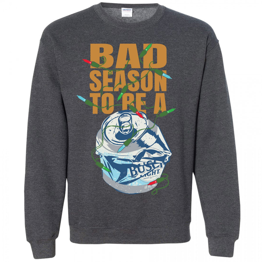 Busch Light Bad Season To Be a Can Grey Colorway Sweatshirt Image 1