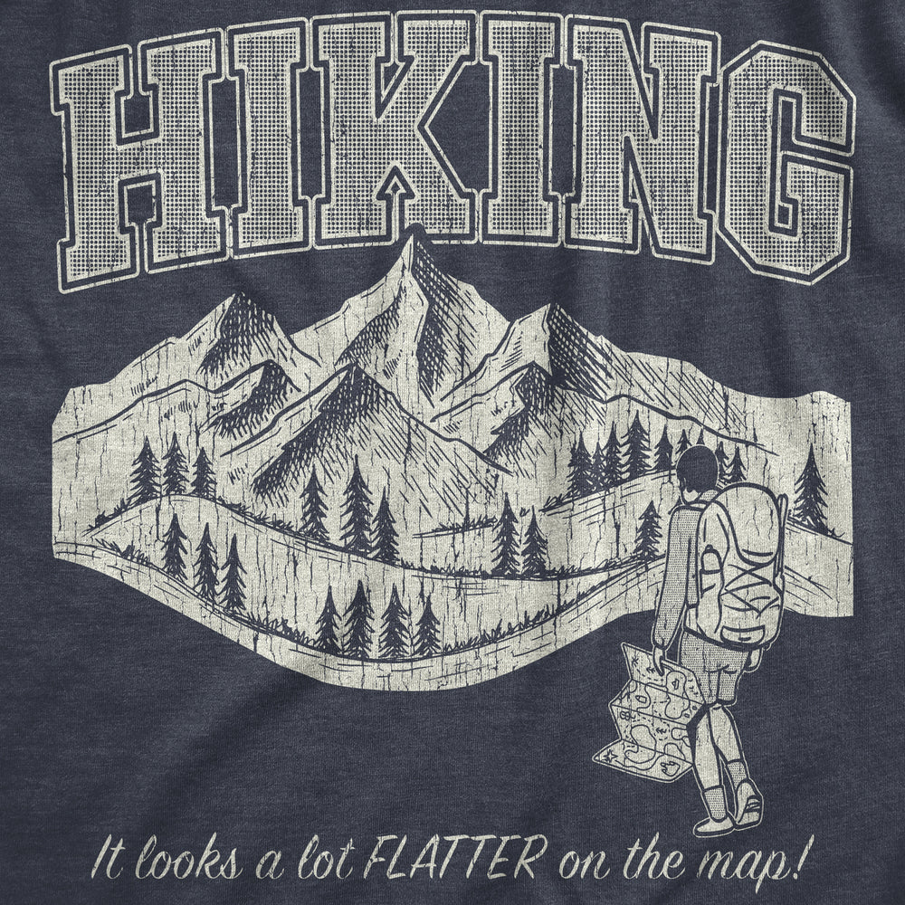 Womens Hiking It Looks A Lot Flatter On The Map T Shirt Funny Outdoors Exploring Lovers Joke Tee For Ladies Image 2