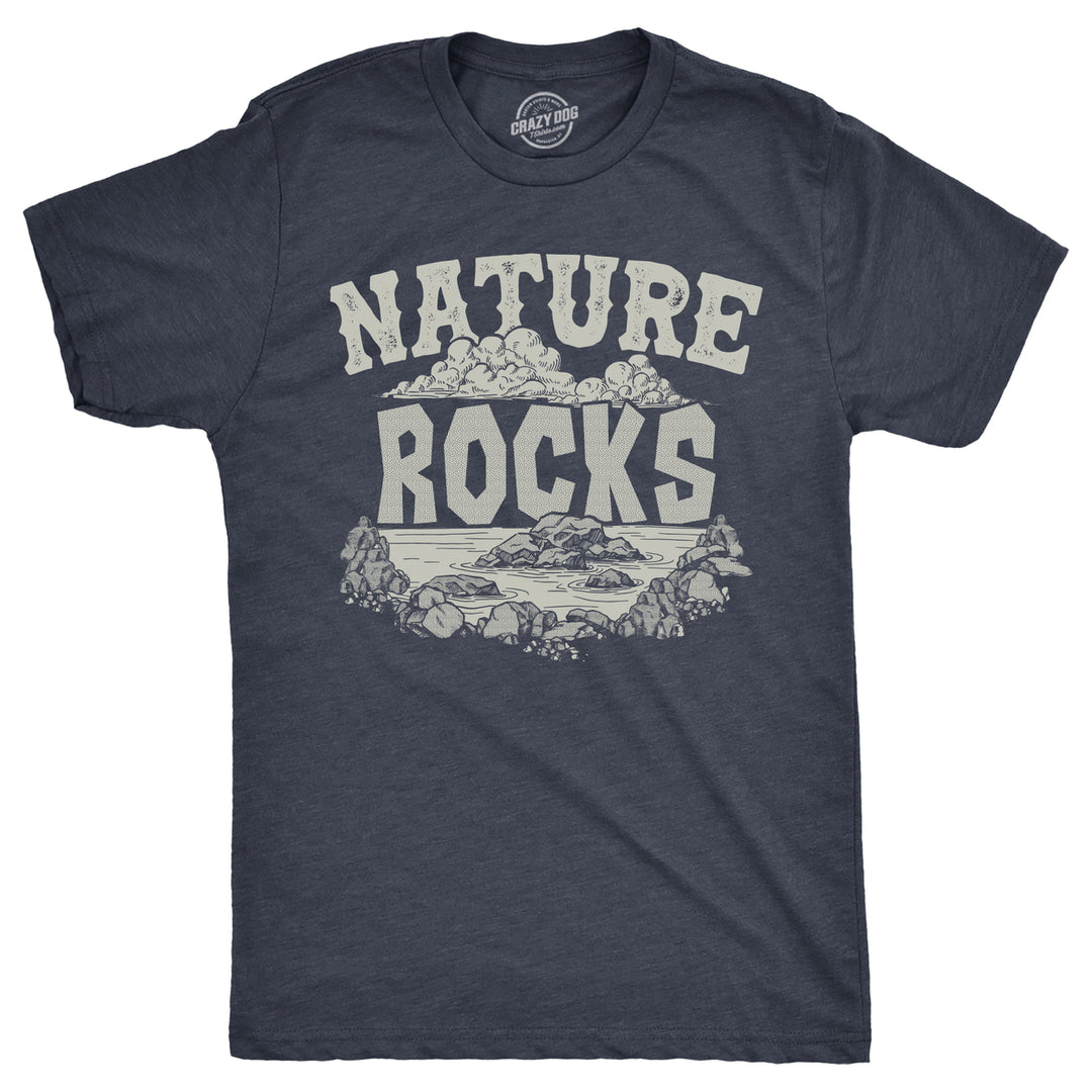 Mens Nature Rocks T Shirt Funny Outdoor Geology Lovers Joke Tee For Guys Image 1