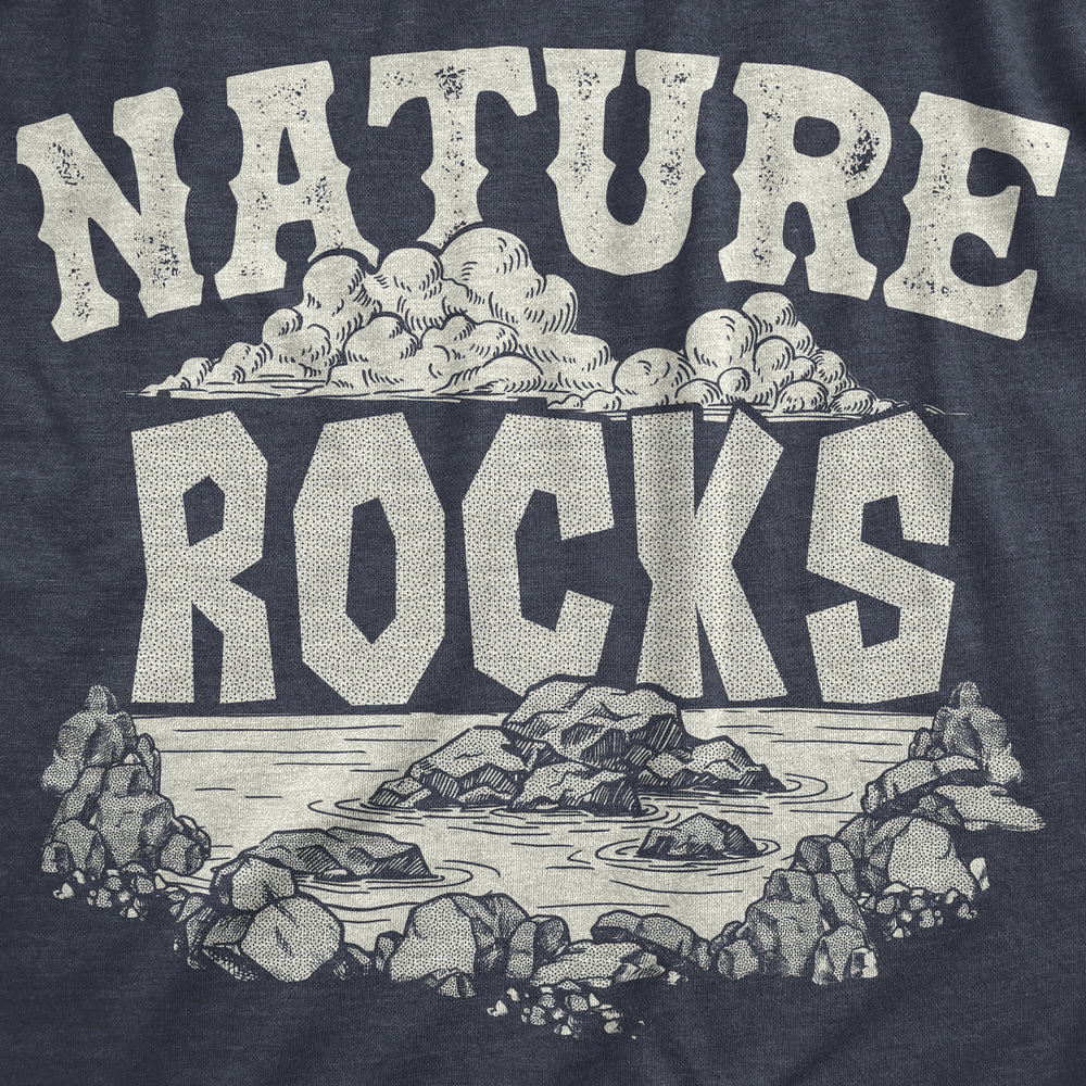 Womens Nature Rocks T Shirt Funny Outdoor Geology Lovers Joke Tee For Ladies Image 2